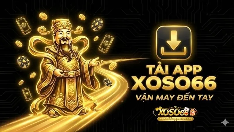 tai-app-xoso66-bi-kip-san-thuong-cuc-lon-tren-mobile